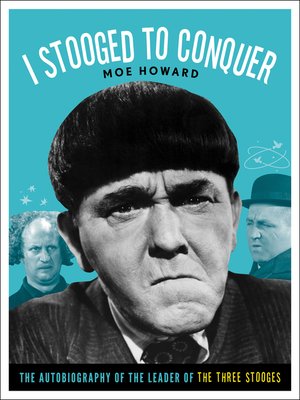 cover image of I Stooged to Conquer